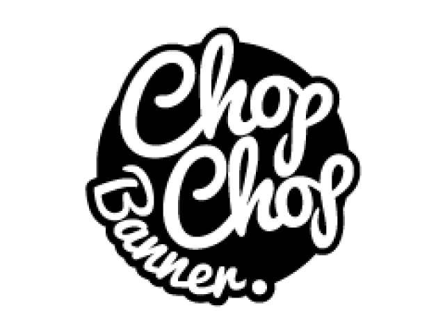 Chop Chop Banner